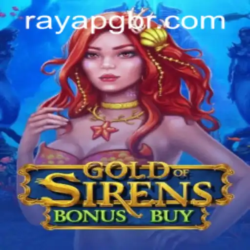 Exploring GoldofSirensBonusBuy: An In-Depth Look