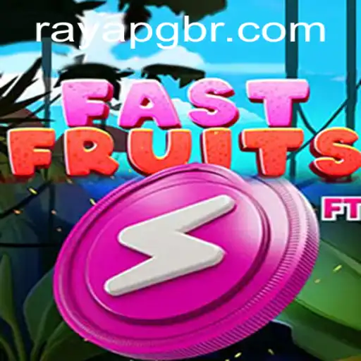 Exploring FastFruits: The Thrilling Gameplay Revolutionized by RAYAPG.COM